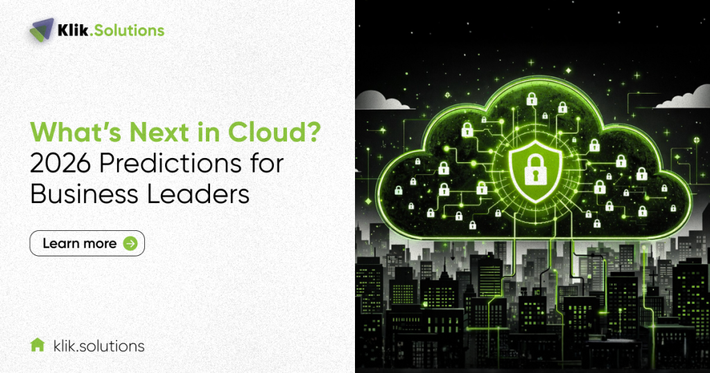 What’s Next in Cloud? 2026 Predictions for Business Leaders - Klik ...