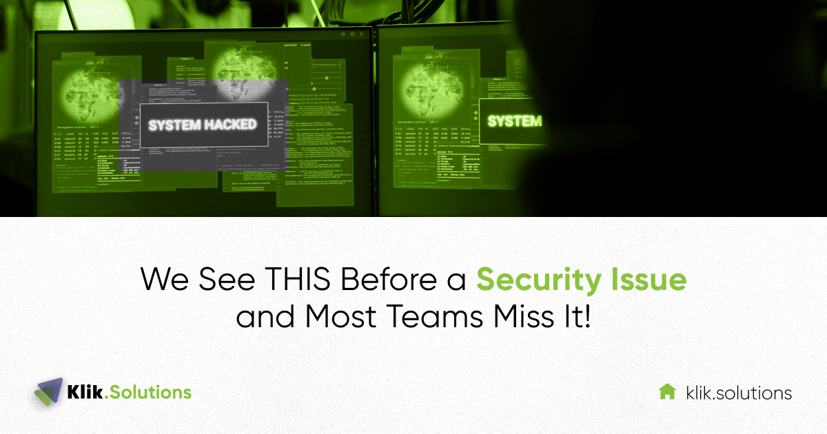 We See THIS Before a Security Issue, and Most Teams Miss It! 