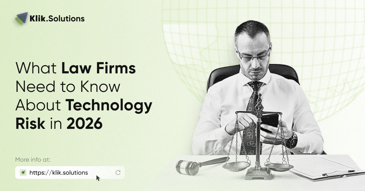 What Law Firms Need to Know About Technology Risk in 2026
